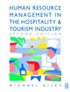 Book cover of: Human Resource Management in the Hospitality and Tourism Industry