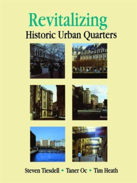Book cover of: Revitalising Historic Urban Quarters