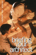 Briefing Your Architect