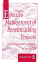 Book cover of: Effective Management of Benchmarking Projects