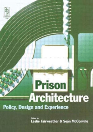 Prison Architecture