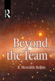 Book cover of: Beyond the Team. By: R Meredith Belbin