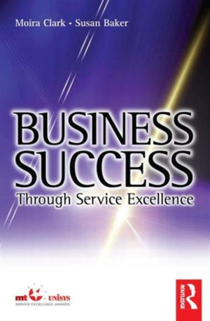 Business Success Through Service Excellence