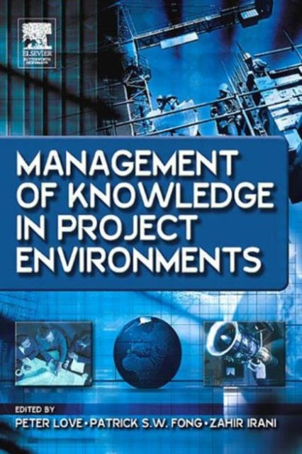 Book cover of: Management of Knowledge in Project Environments