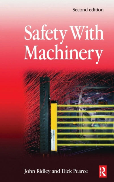 Book cover of: Safety with Machinery