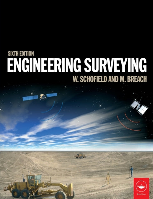 Engineering Surveying 9780750669498 W. Schofield