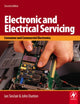 Book cover of: Electronic and Electrical Servicing. By: Ian Sinclair