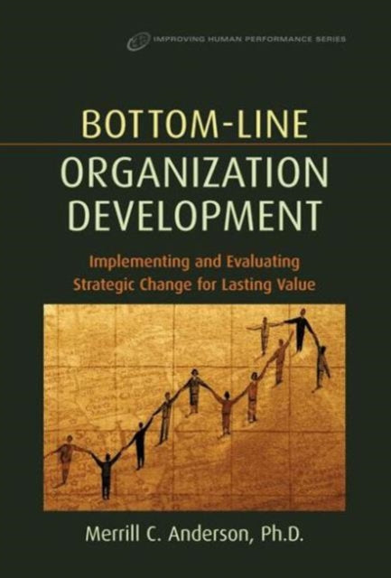 Book cover of: Bottom-Line Organization Development