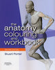 Book cover of: Anatomy Colouring and Workbook