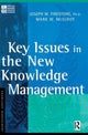 Book cover of: Key Issues in the New Knowledge Management
