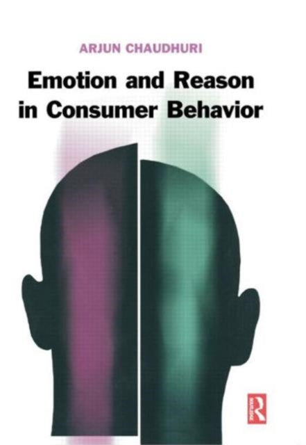 Book cover of: Emotion and Reason in Consumer Behavior