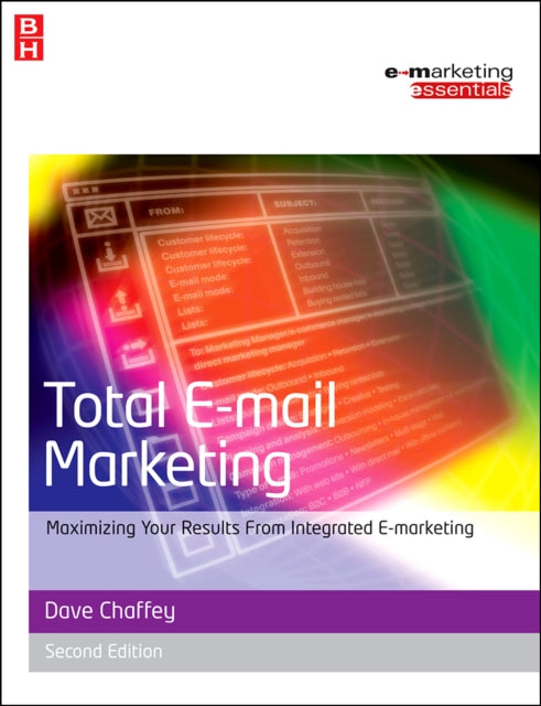 Book cover of: Total E-mail Marketing. By: Dave Chaffey
