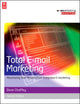 Book cover of: Total E-mail Marketing. By: Dave Chaffey