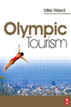 Book cover of: Olympic Tourism. By: Mike Weed