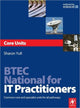 Book cover of: BTEC National for IT Practitioners: Core units. By: Sharon Yull