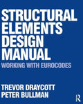 Structural Elements Design Manual: Working with Eurocodes