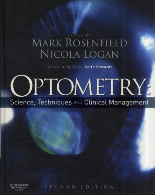 Book cover of: Optometry: Science, Techniques and Clinical Management