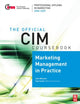 Book cover of: CIM Coursebook 08/09 Marketing Management in Practice
