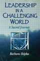 Book cover of: Leadership in a Challenging World