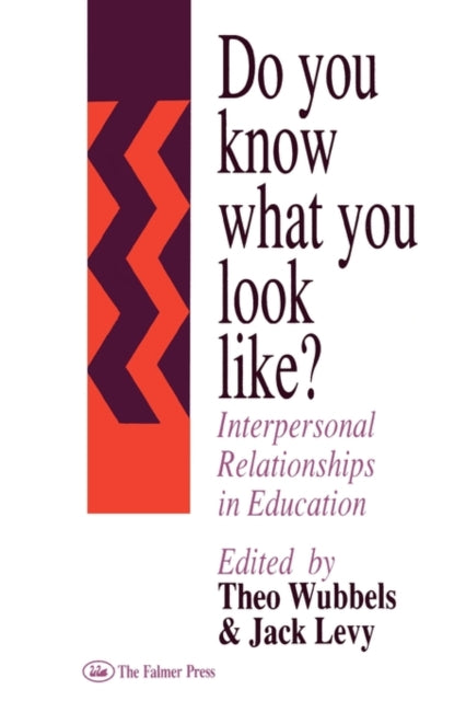 Book cover of: Do You Know What You Look Like?. By: Wubbels &