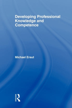 Developing Professional Knowledge And Competence