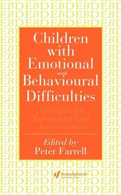 Book cover of: Children With Emotional And Behavioural Difficulties