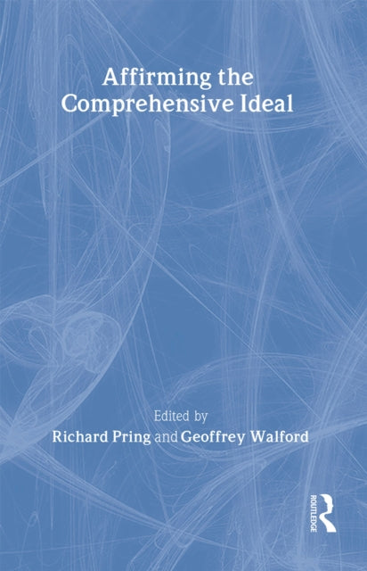 Book cover of: Affirming the Comprehensive Ideal