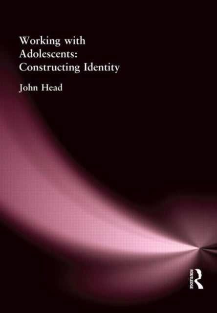 Book cover of: Working With Adolescents