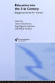 Book cover of: Education into the 21st Century