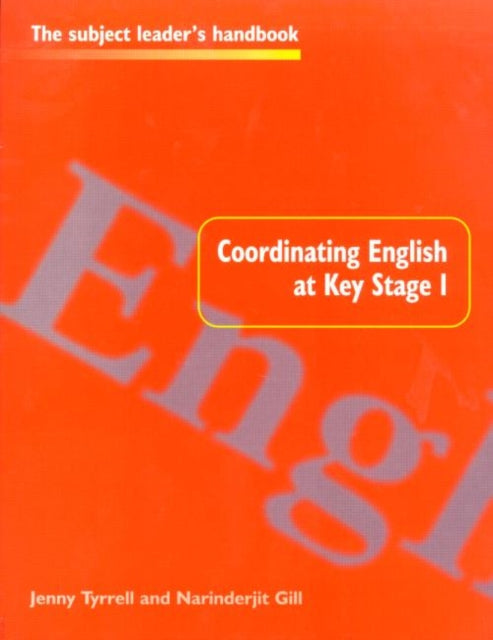 Book cover of: Coordinating English at Key Stage 1