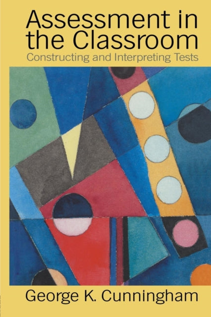 Book cover of: Assessment In The Classroom