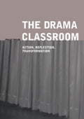 The Drama Classroom