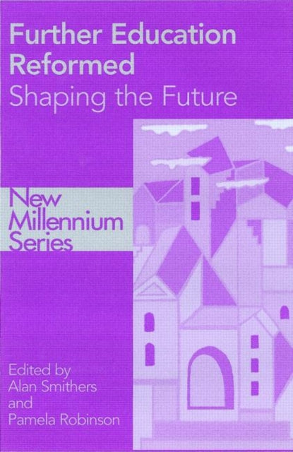 Book cover of: Further Education Re-formed. By: Alan Smithers