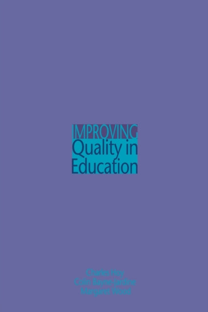 Book cover of: Improving Quality in Education