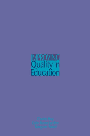 Improving Quality in Education