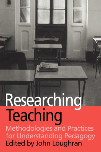 Book cover of: Researching Teaching
