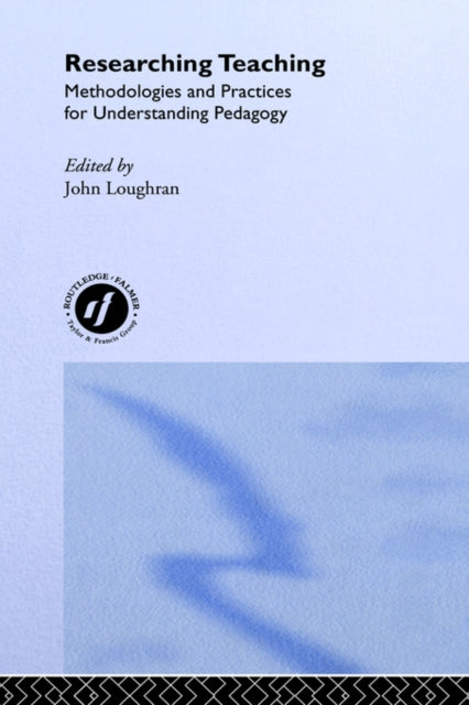 Book cover of: Researching Teaching