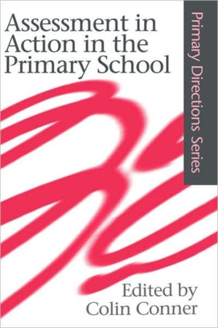 Book cover of: Assessment in Action in the Primary School