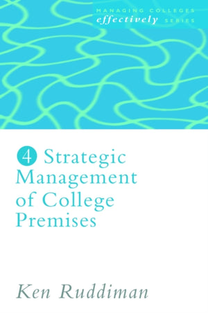 Strategic Management of College Premises