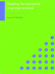Book cover of: Meeting the Standards in Primary Science. By: Lynn D. Newton