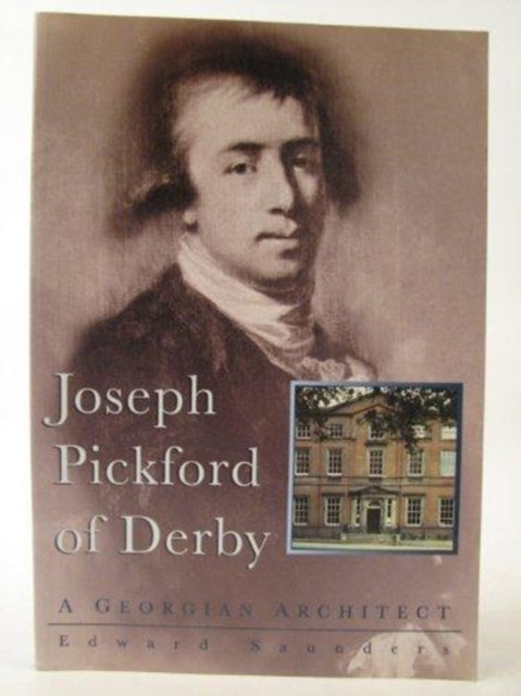Book cover of: Joseph Pickford of Derby