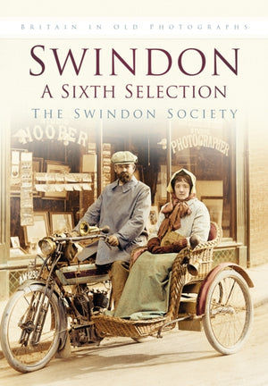 Swindon: A Sixth Selection