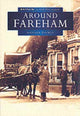 Book cover of: Around Fareham in Old Photographs. By: Oonagh Palmer