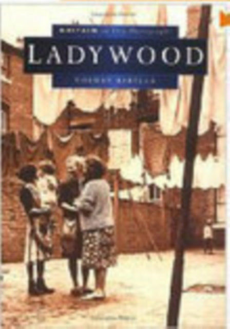 Book cover of: Ladywood. By: Norman Bartlett
