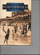 Book cover of: Southwold in Old Photographs. By: Miller, John