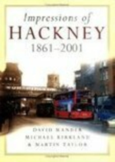 Book cover of: Impressions Of Hackney 1861 2001