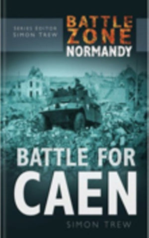 Battle Zone Normandy: Battle for Caen