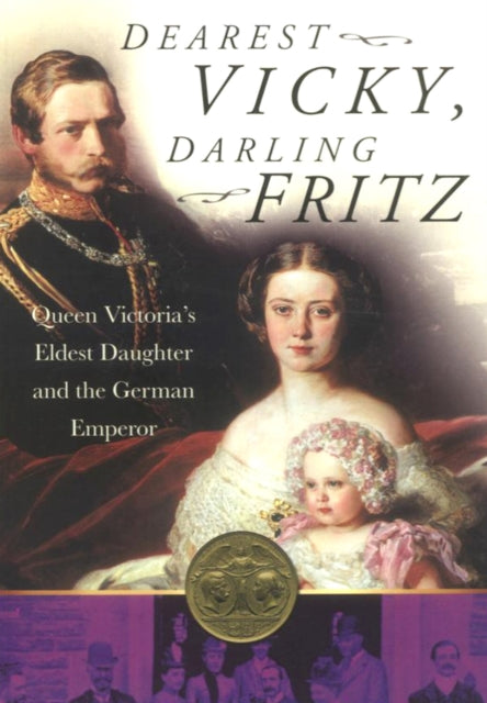 Book cover of: Dearest Vicky, Darling Fritz