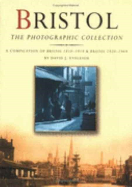 Book cover of: Bristol Collection. By: David J. Eveleigh