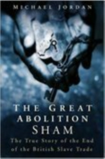 Book cover of: Great Abolition Sham
